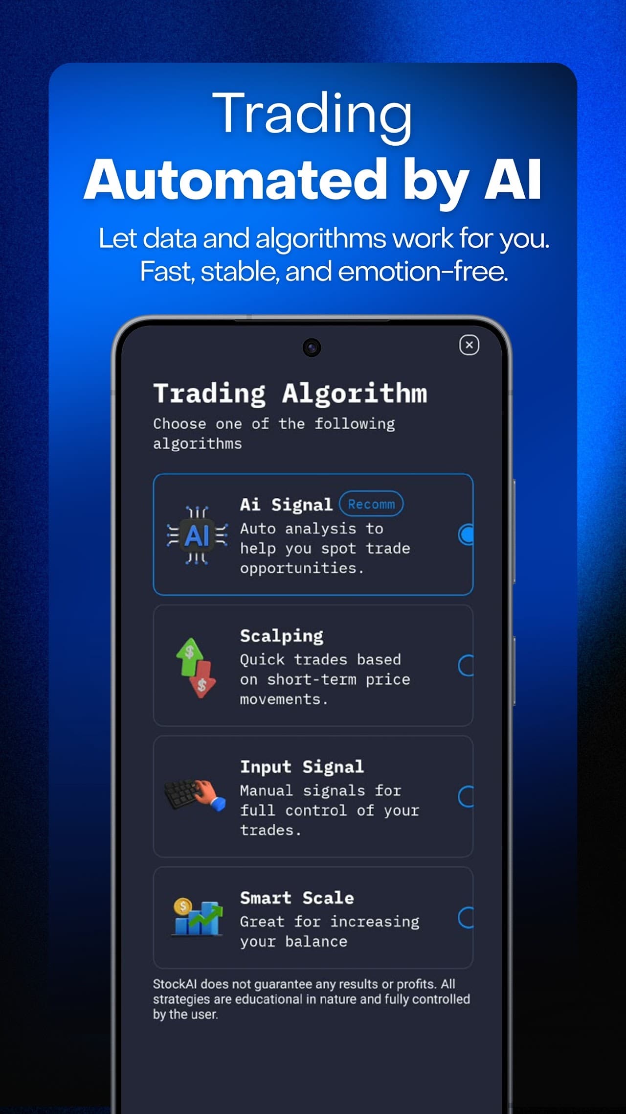 Choose your trading algorithm